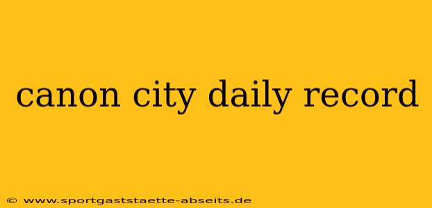 canon city daily record