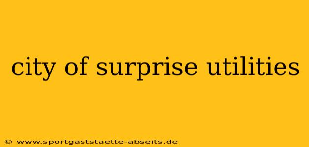 city of surprise utilities