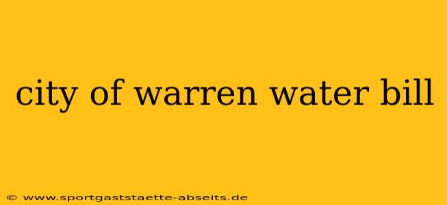 city of warren water bill