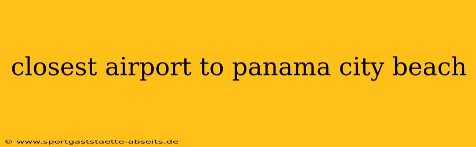 closest airport to panama city beach