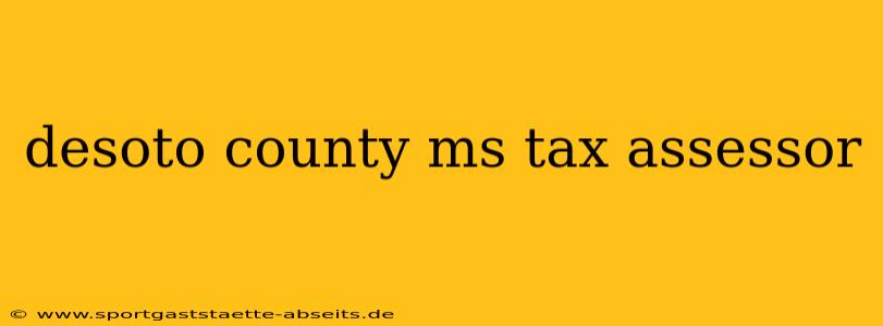desoto county ms tax assessor