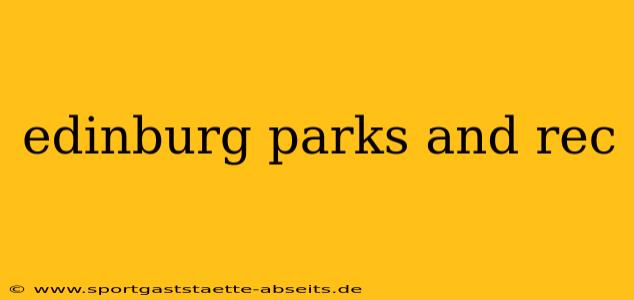 edinburg parks and rec