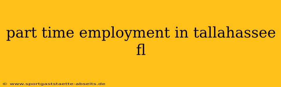 part time employment in tallahassee fl