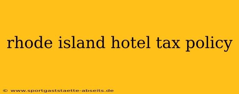 rhode island hotel tax policy