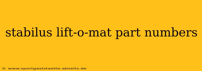 stabilus lift-o-mat part numbers