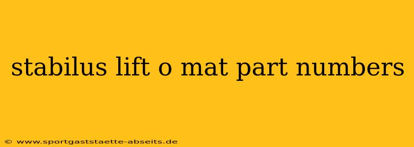 stabilus lift o mat part numbers