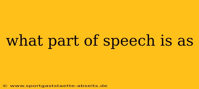 what part of speech is as